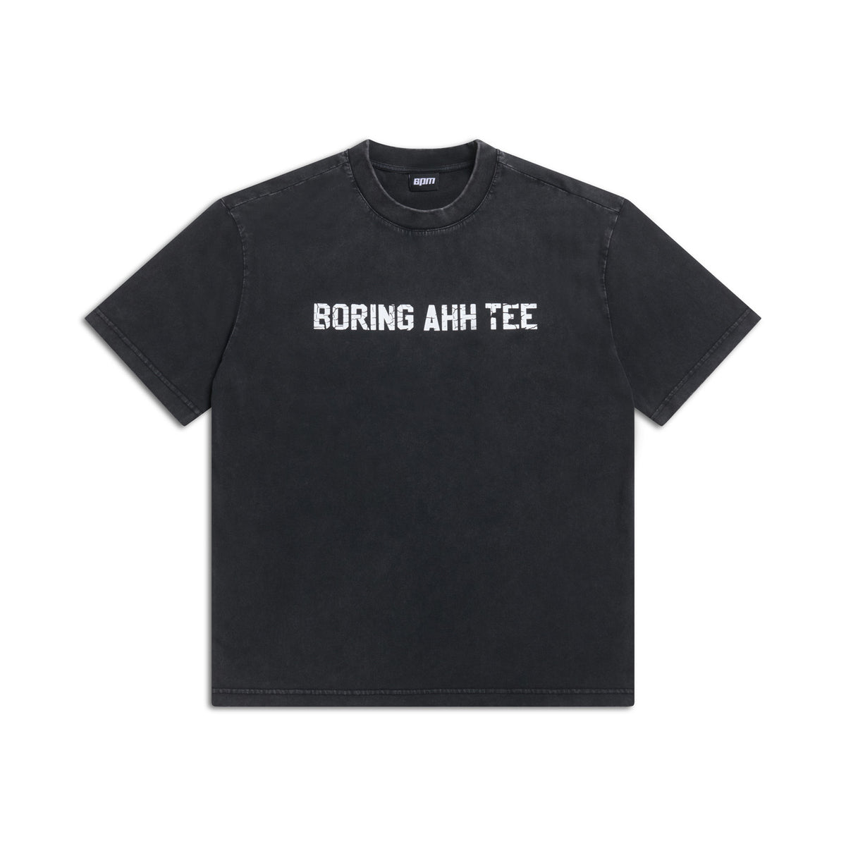 BORING AHH TEE BLACK