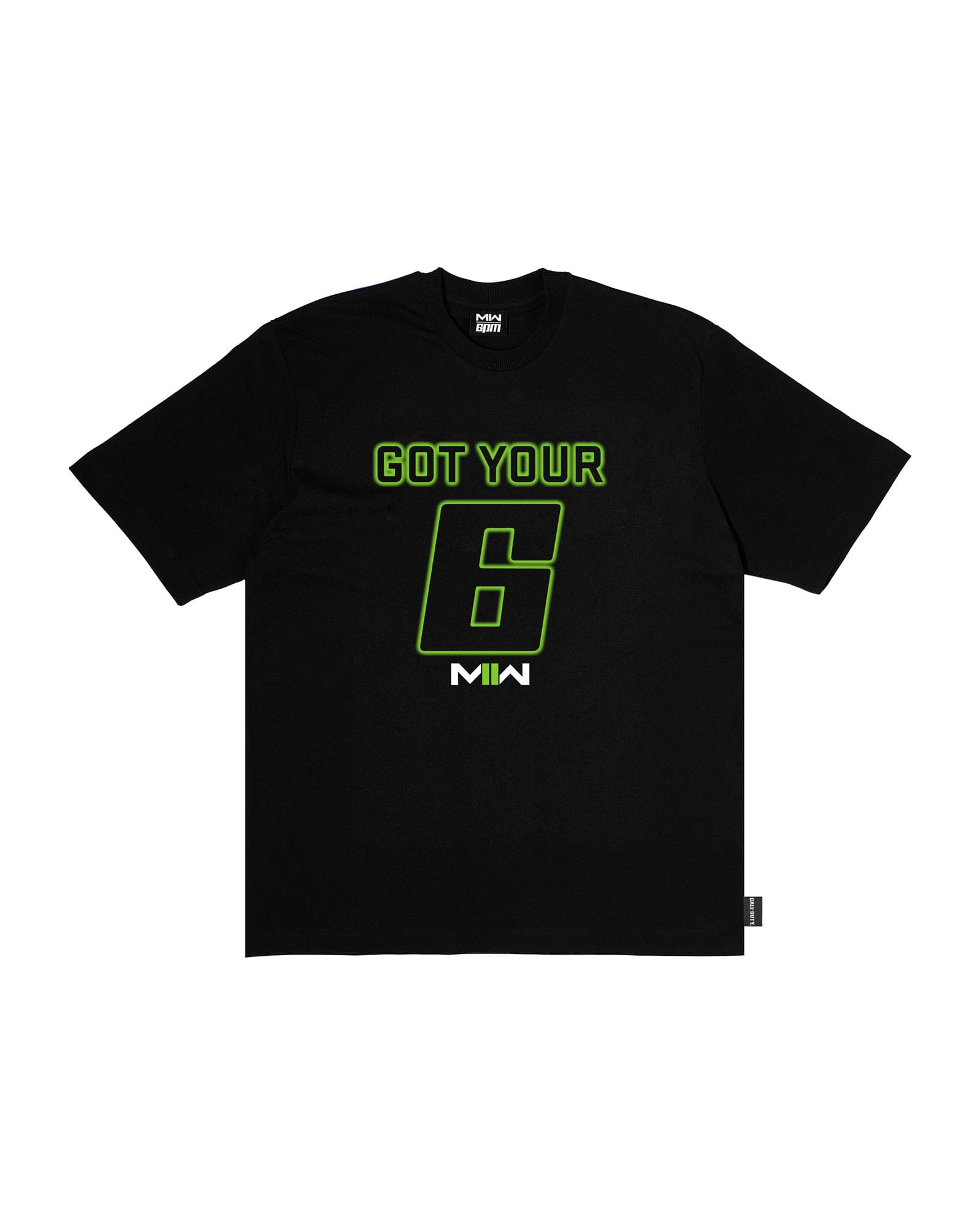 The 6PM GOT YOUR 6 T-SHIRT BLACK features bold green text on a black background.